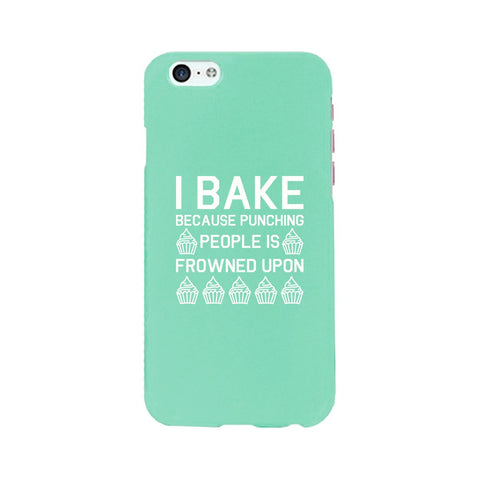 I Bake Because Mint Backing Cute Phone Cases For Apple, Samsung Galaxy, LG, HTC