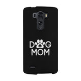 Dog Mom Black Phone Case Cute Graphic Rubber Coat For Dog Lovers