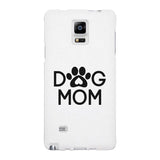 Dog Mom White Phone Case Cute Graphic Rubber Coat For Dog Lovers