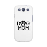 Dog Mom White Phone Case Cute Graphic Rubber Coat For Dog Lovers