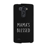 Mama's Blessed Black Phone Case Unique Graphic Gift For New Moms