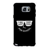 Too Cool For School Black Phone Case
