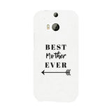 Best Mother Ever White Phone Case