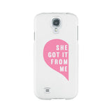 She Got It From Me White Phone Case