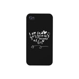 I Am So Gorgeous Because Of Her Black Phone Case