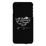 I Am So Gorgeous Because Of Her Black Phone Case