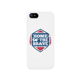Home Of The Brave White Phone Case