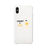 Egg If Fried-RIGHT Phone Case Cute Couple Gift Phone Covers For Him