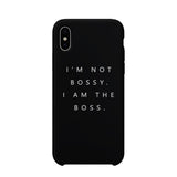 I'm The Boss Phone Case Slim Funny Saying Phone Cover Gift For Her