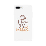 Love A Latte Phone Case Slim Fit Cute Coffee Lover Best Friend Gift