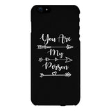 You Are My Person - Black Phone Case