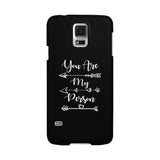 You Are My Person - Black Phone Case