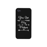 You Are My Person - Black Phone Case