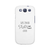 Her Stupid Lover-Left White Phone Case