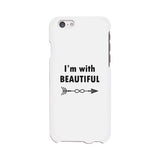 I'm With Beautiful-Left White Phone Case