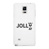 Jolly Af White Phone Case