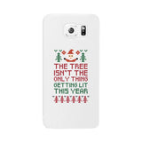 The Tree Is Not The Only Thing Getting Lit This Year White Phone Case