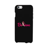 Believe Breast Cancer Awareness Black Phone Case