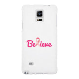 Believe Breast Cancer Awareness White Phone Case