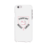 Strike Out Breast Cancer Baseball White Phone Case