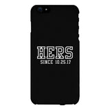 Hers Since Custom-Left Black Phone Case