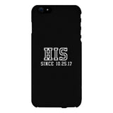 His Since Custom-Right Black Phone Case