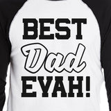 Best Dad Evah Funny Design Baseball Shirt Fathers Day Gift For Him