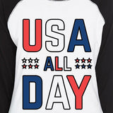USA All Day Womens 3/4 Sleeve Baseball Tee Unique Patriotic Gifts