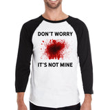 Don't Worry It's Not Mine Mens Black And White Baseball Shirt