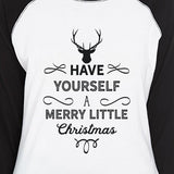 Have Yourself A Merry Little Christmas Womens Black And White Baseball Shirt