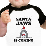Santa Jaws Is Coming Baby Black And White Baseball Shirt