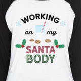 Working On My Santa Body Womens Black And White Baseball Shirt
