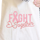 Fight Together Breast Cancer Awareness Natural Canvas Bags