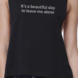 Its Better Day To Leave Me Alone Black Work Out Crop Top