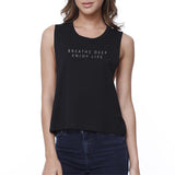 Breathe Deep Enjoy Life Crop Top Funny Work Out Sleeveless Shirt