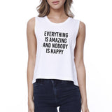 Everything Nobody Happy Womens White Sleeveless Crop Top Gym Shirt