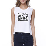 Birthday Girl Womens White Crop Top