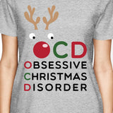 OCD Obsessive Christmas Disorder Grey Women's Tee Cute Holiday Gift