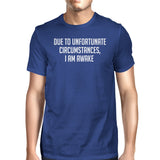 Unfortunate Circumstances Unisex Royal Blue Tops Typographic Tee