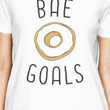 Bae Goals Women's White T-shirt Cute Graphic Tee For Her Birthday