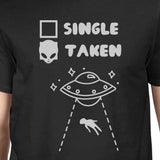 Single Taken Alien Men's Black Casual Graphic T-Shirt Funny Saying