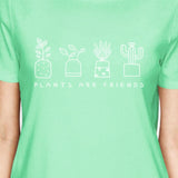 Plants Are Friends Women's Mint Crew Neck T Shirt Trendy Design Tee