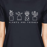 Plants Are Friends Earth Day Inspired Graphic Design Tee For Women