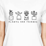 Plants Are Friends Women's White Cute Graphic Cotton Tee Gift Ideas