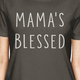 Mama's Blessed Womens Dark Grey Cool Summer T Shirt Typography Tee