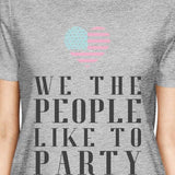 We The People Funny Independence Day Unique Design T-Shirt For Her