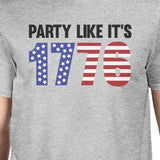 Party Like Its 1776 Mens Gray T-Shirt Unique Gifts For Army Friends