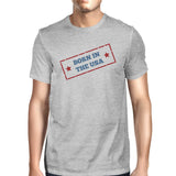 Born In The USA American Flag Shirt Mens Grey Graphic Tee Shirt