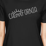Calovefornia Womens Black Tee Shirt Funny Design Cotton T-Shirt