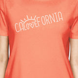 Calovefornia Womens Peach Tee Shirt Funny Design Cotton T-Shirt